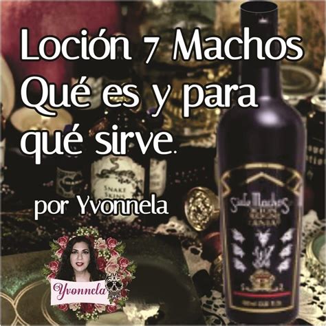 7 flores machos para que sirve.